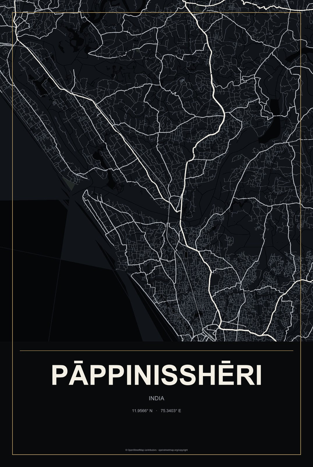 Pāppinisshēri, India City Map Aluminum Sign in Metropolitan Noir style