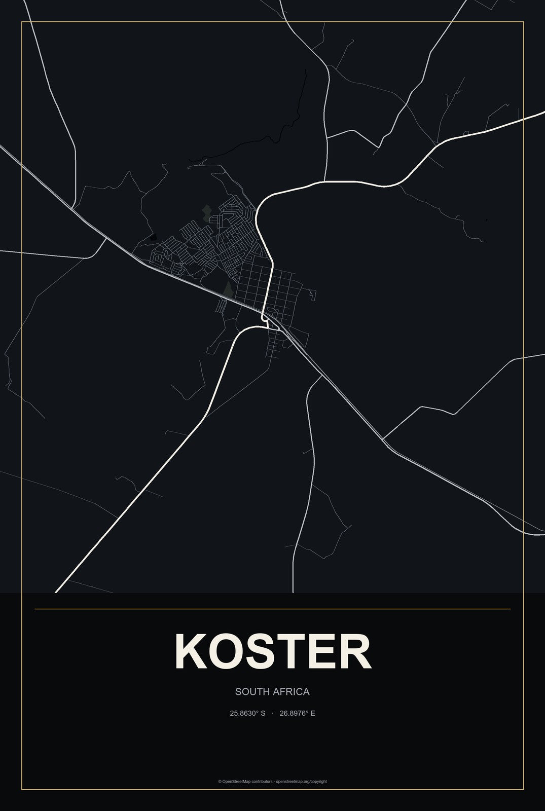Koster, South Africa City Map Aluminum Sign in Metropolitan Noir style