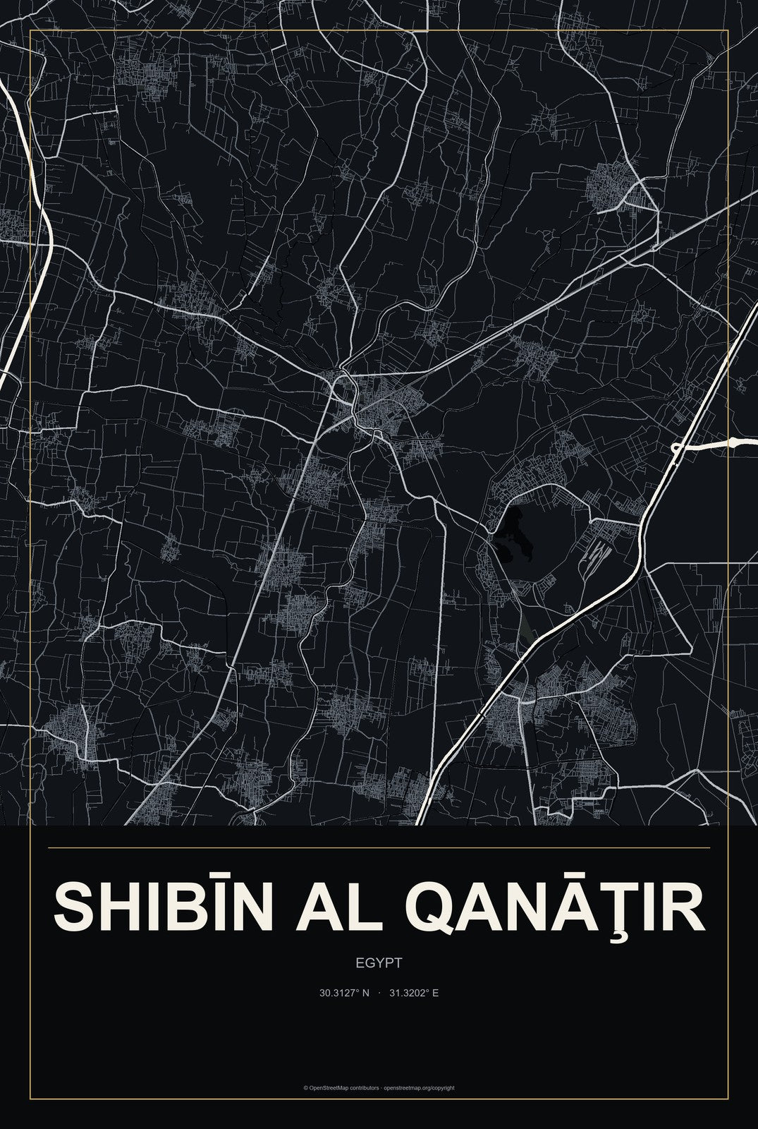 Shibīn al Qanāţir, Egypt City Map Aluminum Sign in Metropolitan Noir style
