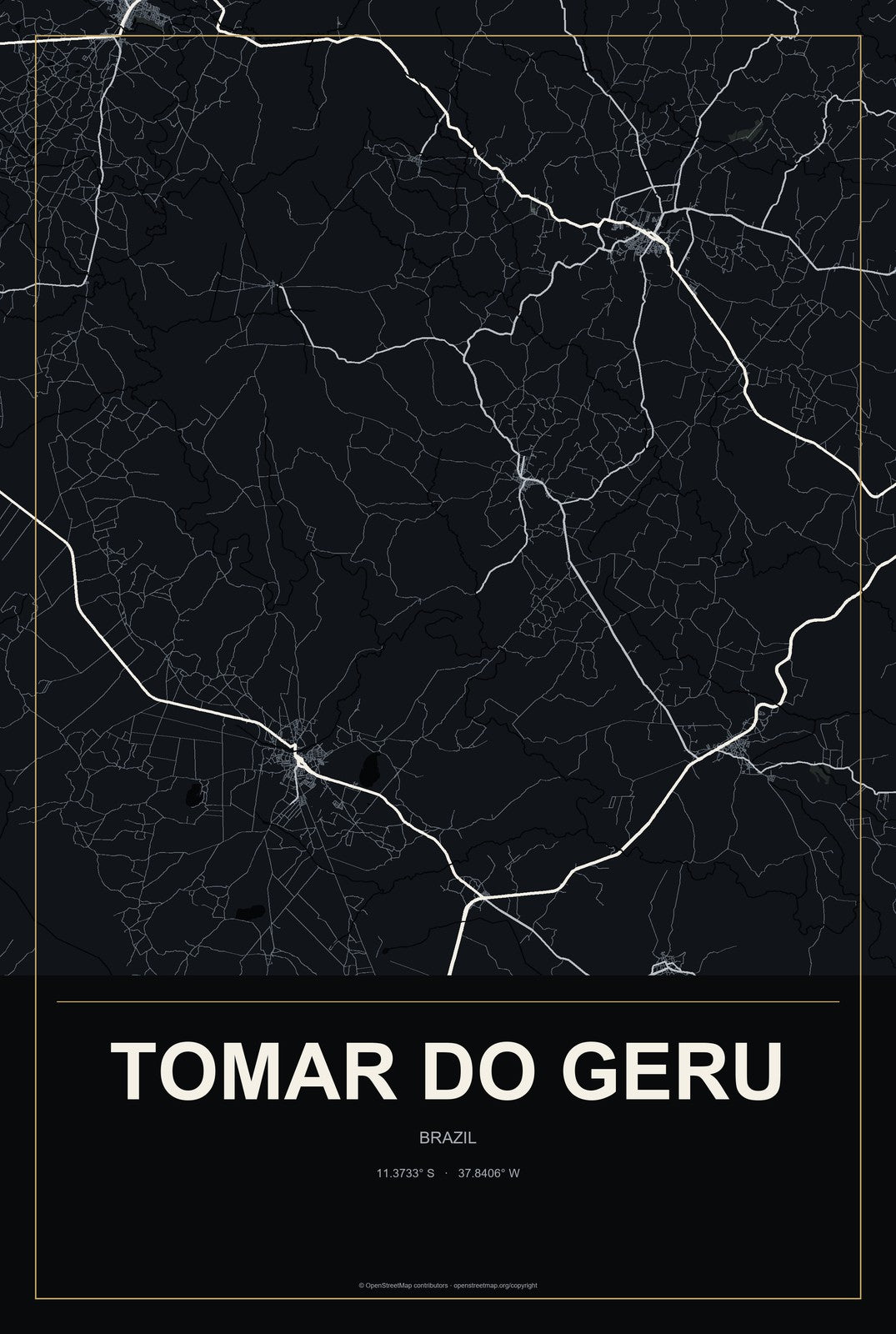 Tomar do Geru, Brazil City Map Aluminum Sign in Metropolitan Noir style