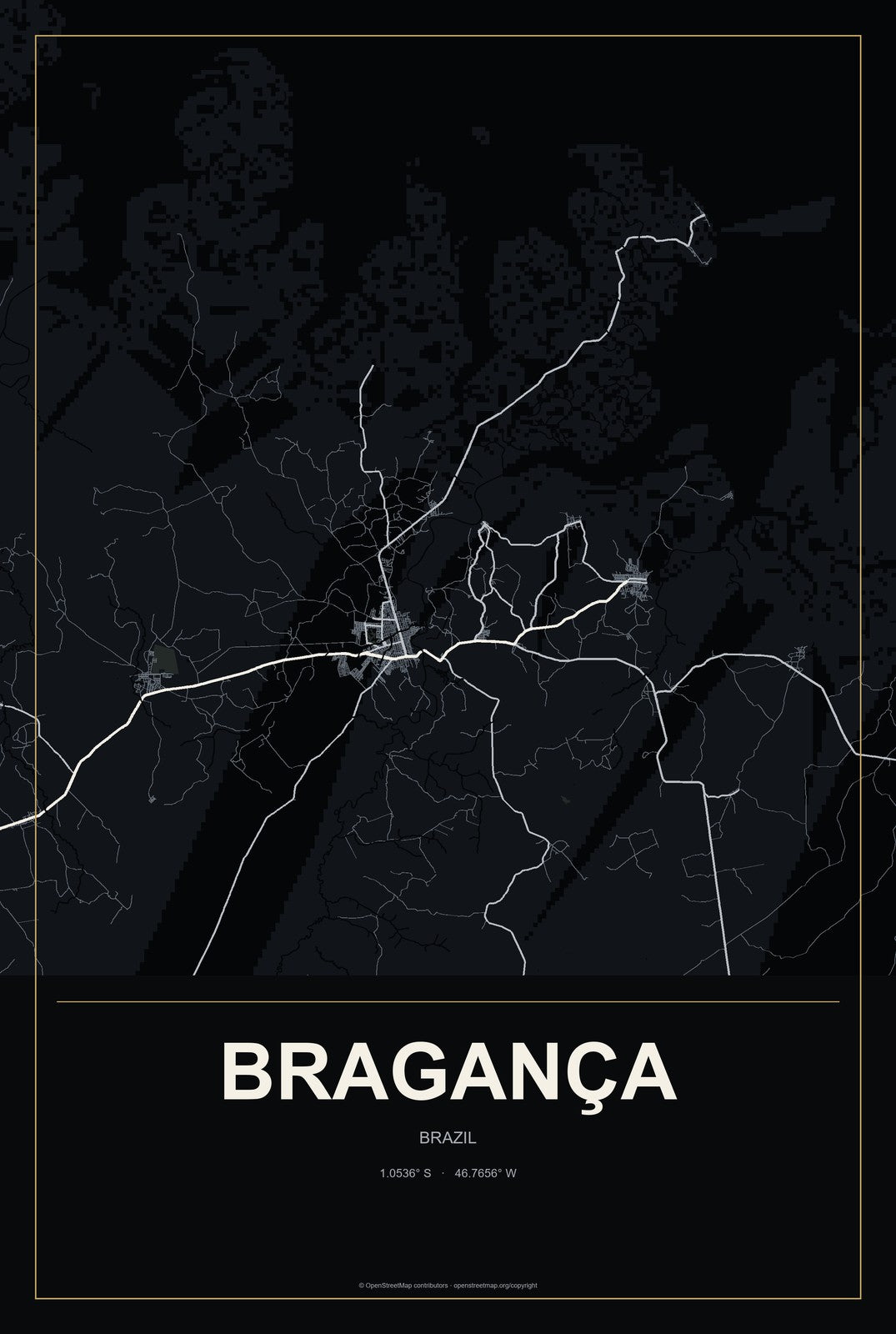 Bragança, Brazil City Map Aluminum Sign in Metropolitan Noir style