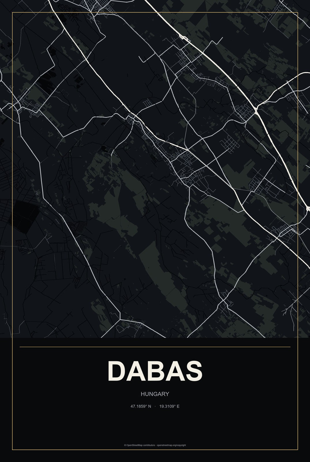 Dabas, Hungary City Map Aluminum Sign in Metropolitan Noir style