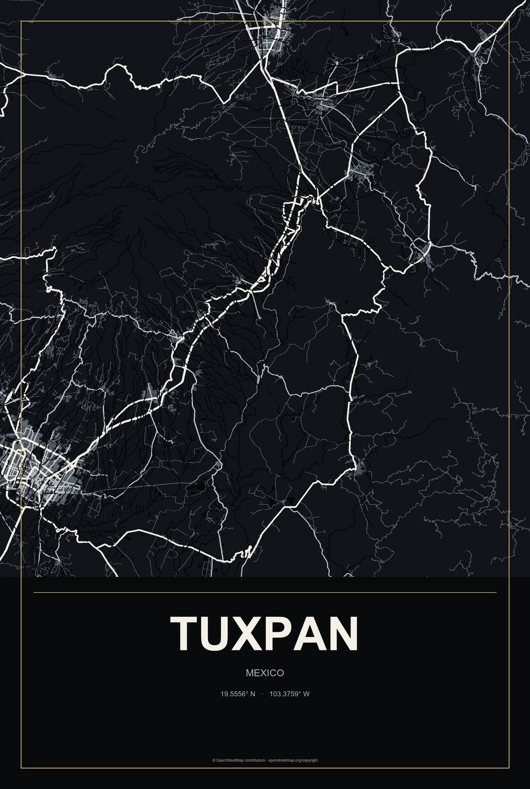 Tuxpan, Jalisco, Mexico City Map Aluminum Sign in Metropolitan Noir style