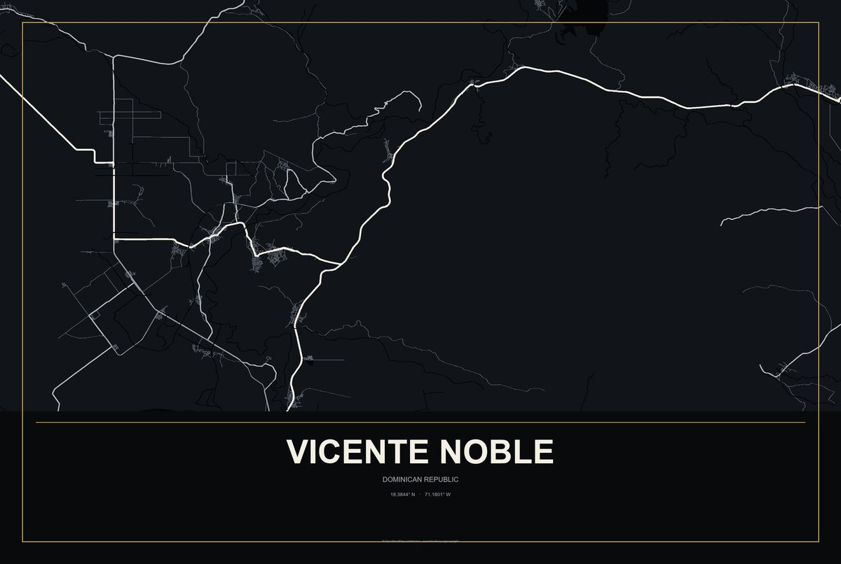 Vicente Noble, Dominican Republic City Map Aluminum Sign in Metropolitan Noir style