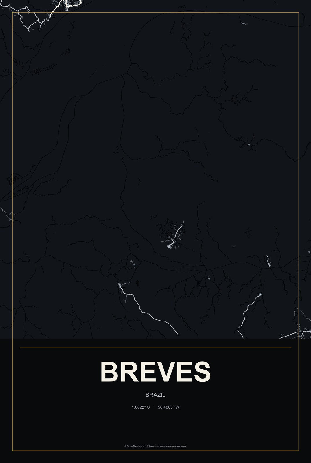 Breves, Brazil City Map Aluminum Sign in Metropolitan Noir style