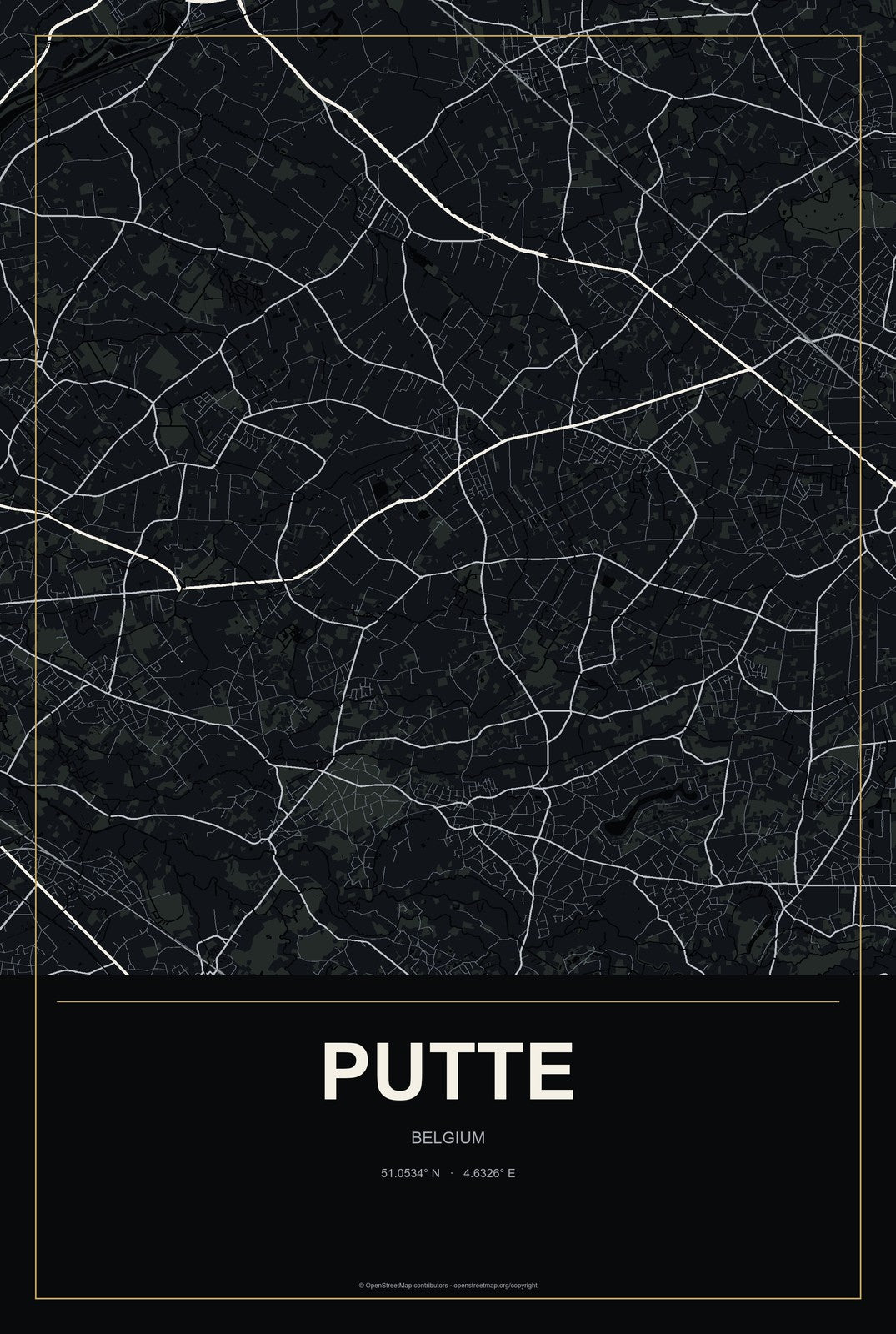 Putte, Belgium City Map Aluminum Sign in Metropolitan Noir style