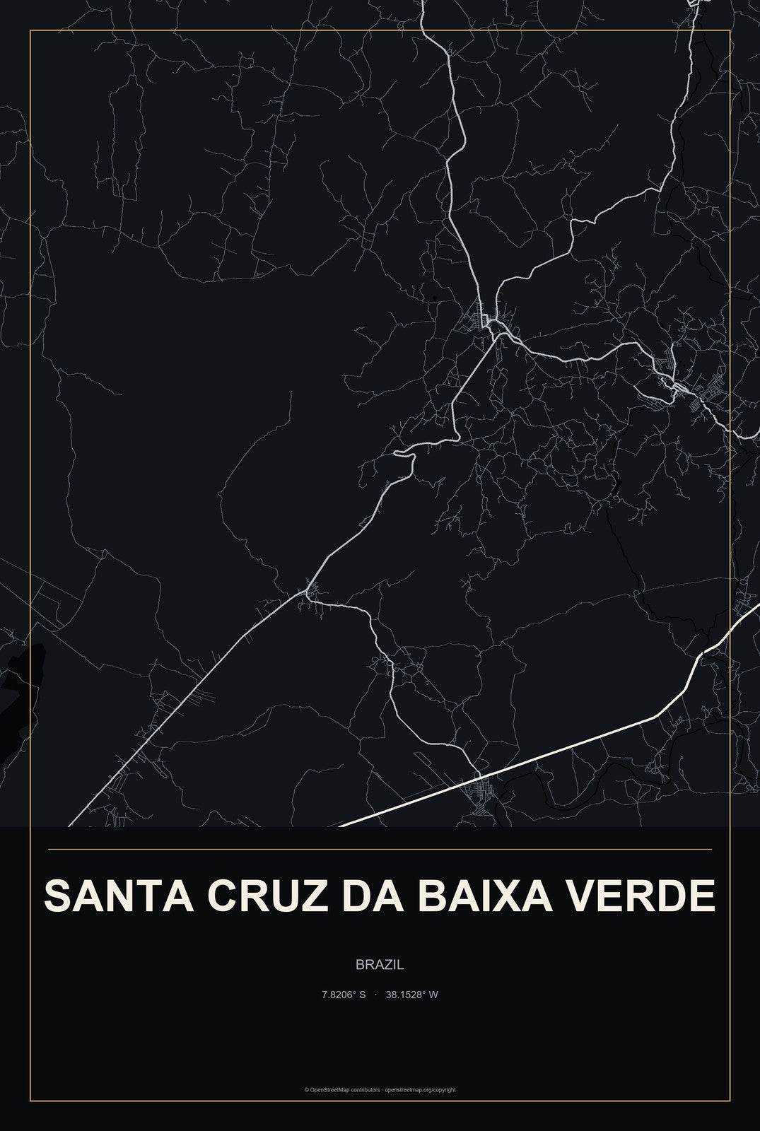 Santa Cruz da Baixa Verde, Brazil City Map Aluminum Sign in Metropolitan Noir style