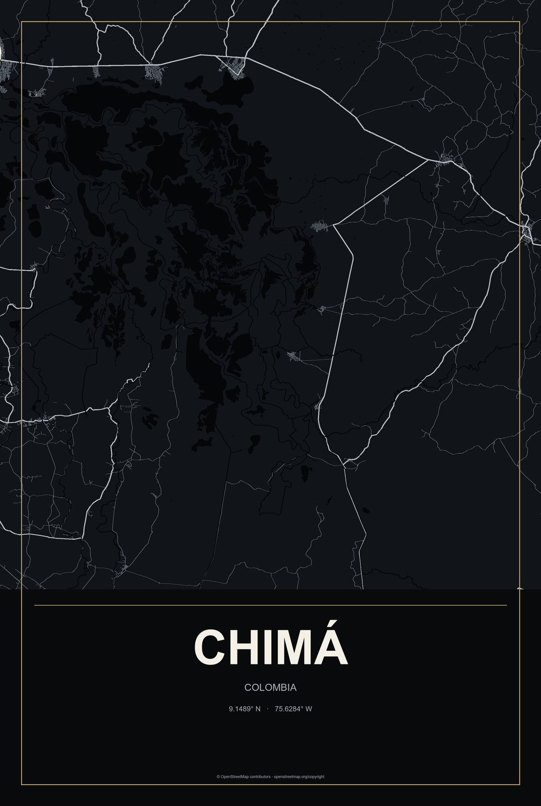 Chimá, Colombia City Map Aluminum Sign in Metropolitan Noir style