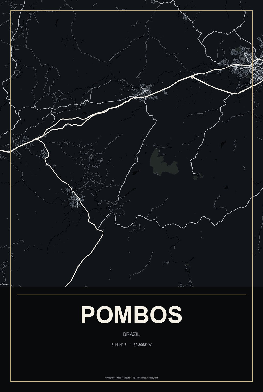 Pombos, Brazil City Map Aluminum Sign in Metropolitan Noir style