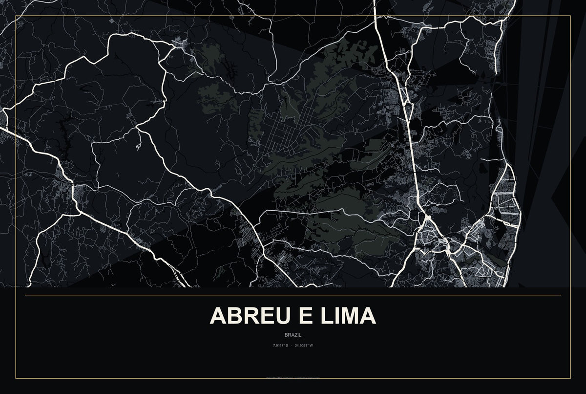 Abreu e Lima, Brazil City Map Aluminum Sign in Metropolitan Noir style