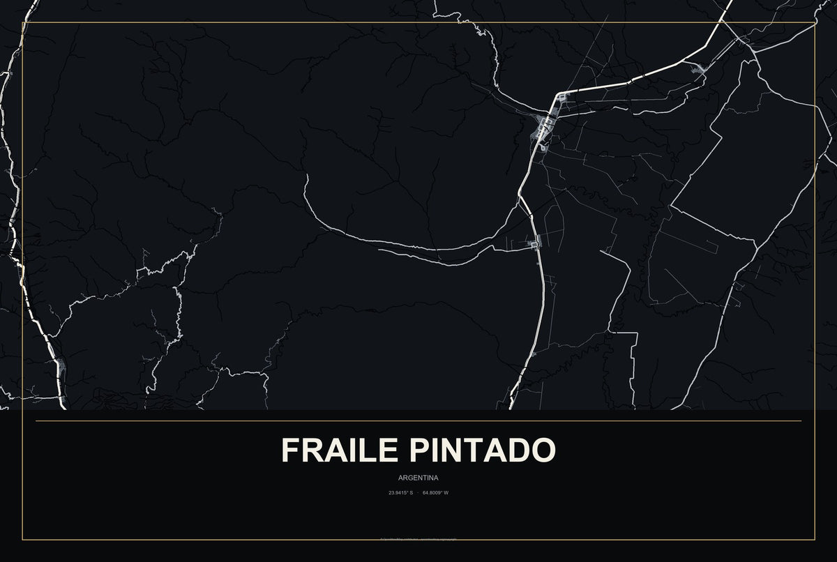 Fraile Pintado, Argentina City Map Aluminum Sign in Metropolitan Noir style