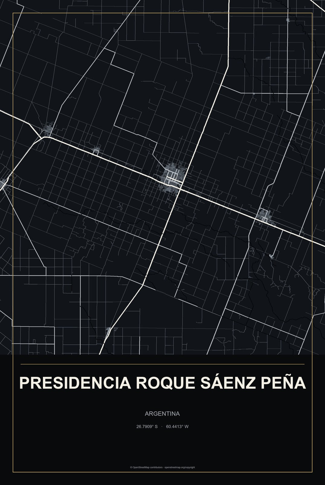 Presidencia Roque Sáenz Peña, Argentina City Map Aluminum Sign in Metropolitan Noir style