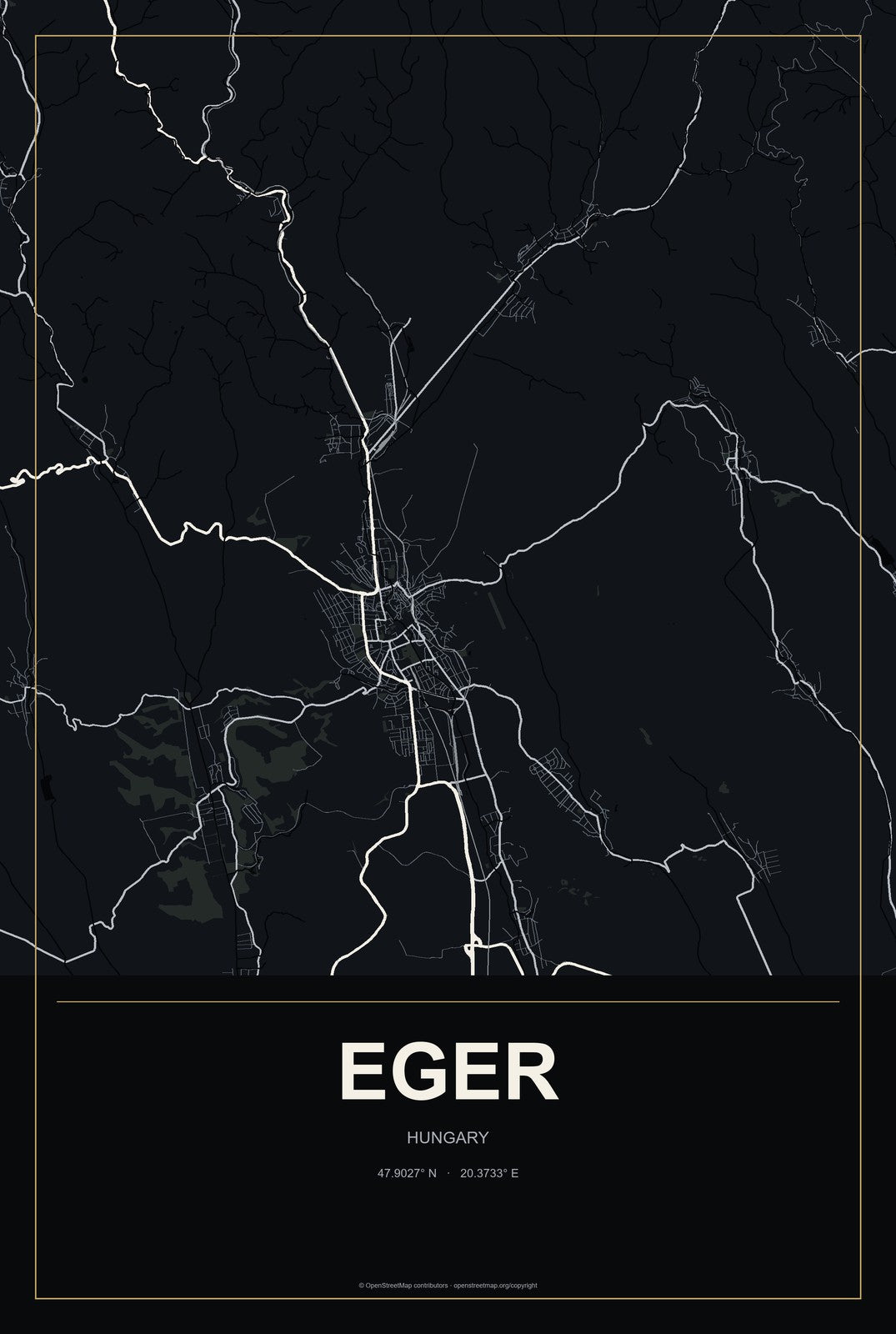 Eger, Hungary City Map Aluminum Sign in Metropolitan Noir style