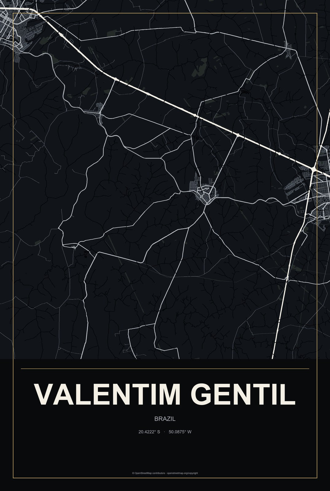 Valentim Gentil, Brazil City Map Aluminum Sign in Metropolitan Noir style