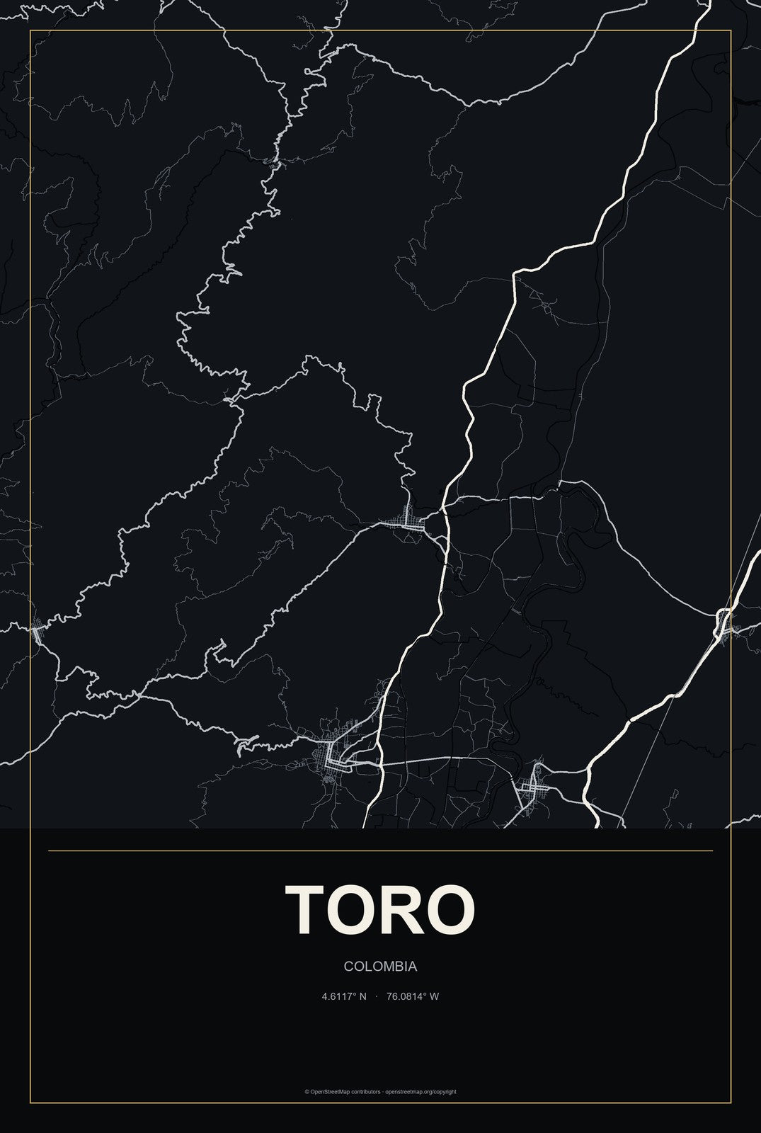 Toro, Colombia City Map Aluminum Sign in Metropolitan Noir style