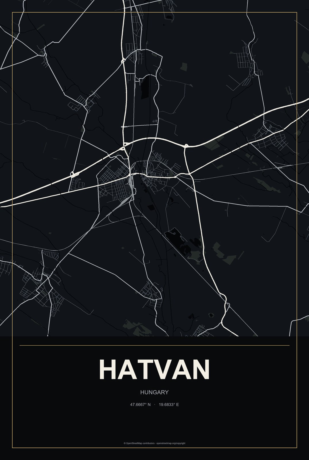 Hatvan, Hungary City Map Aluminum Sign in Metropolitan Noir style