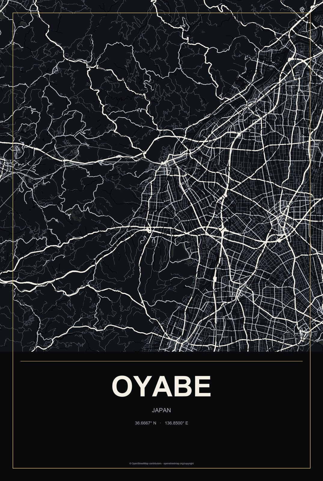 Oyabe, Japan City Map Aluminum Sign in Metropolitan Noir style