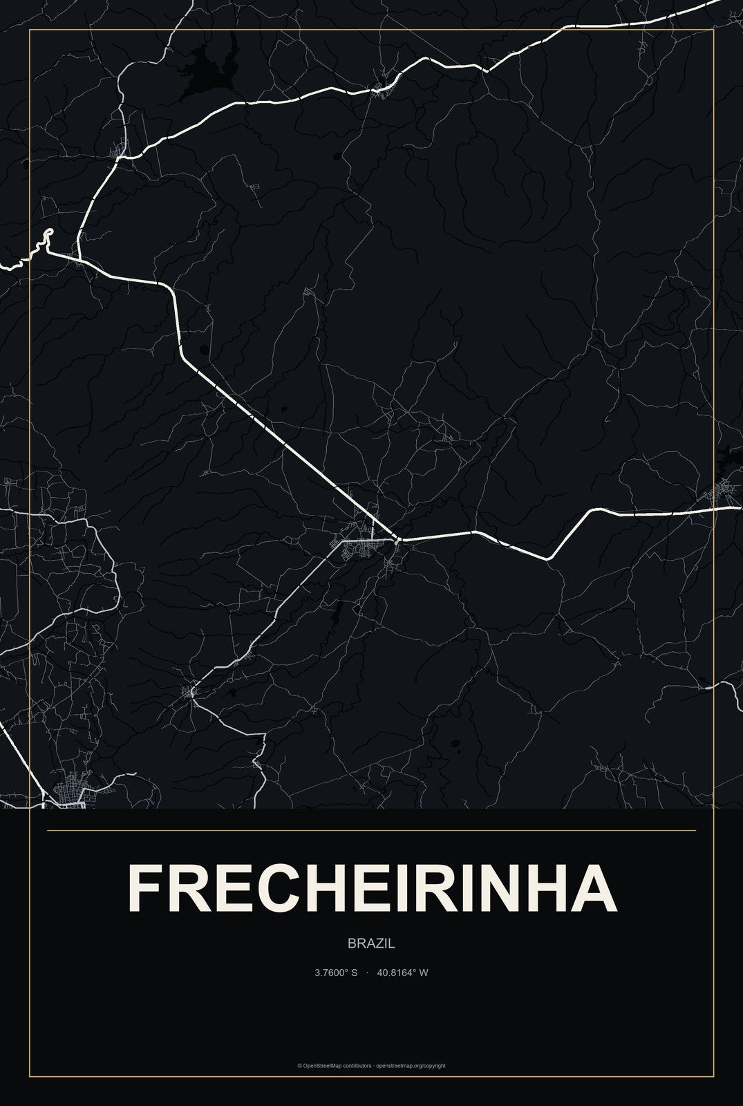 Frecheirinha, Brazil City Map Aluminum Sign in Metropolitan Noir style