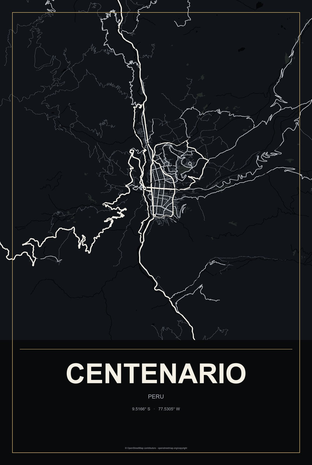 Centenario, Peru City Map Aluminum Sign in Metropolitan Noir style