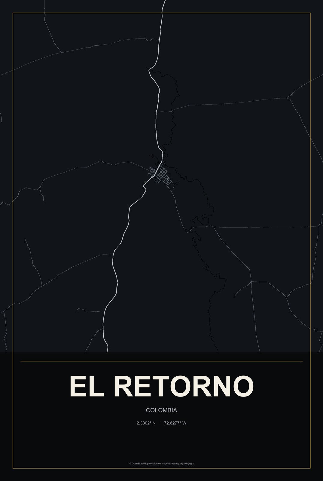 El Retorno, Colombia City Map Aluminum Sign in Metropolitan Noir style
