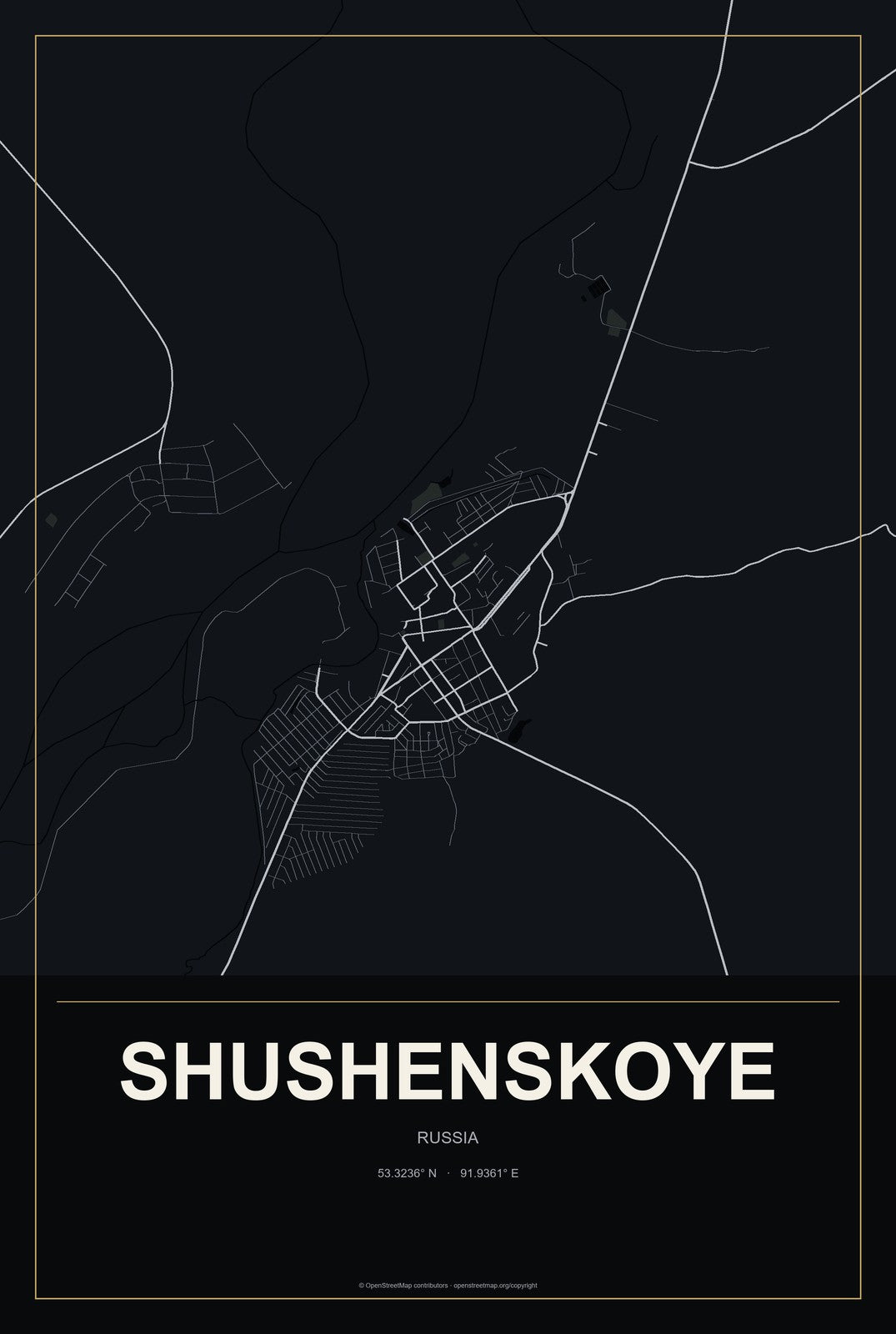 Shushenskoye, Russia City Map Aluminum Sign in Metropolitan Noir style