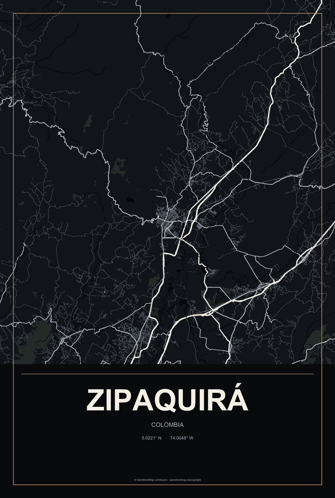 Zipaquirá, Colombia City Map Aluminum Sign in Metropolitan Noir style