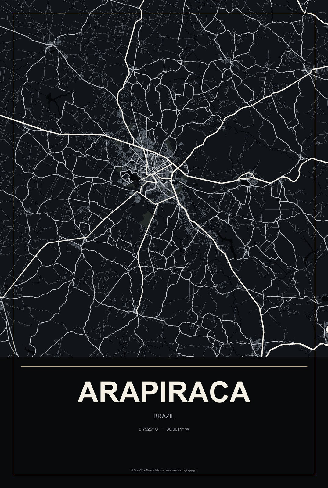 Arapiraca, Brazil City Map Aluminum Sign in Metropolitan Noir style