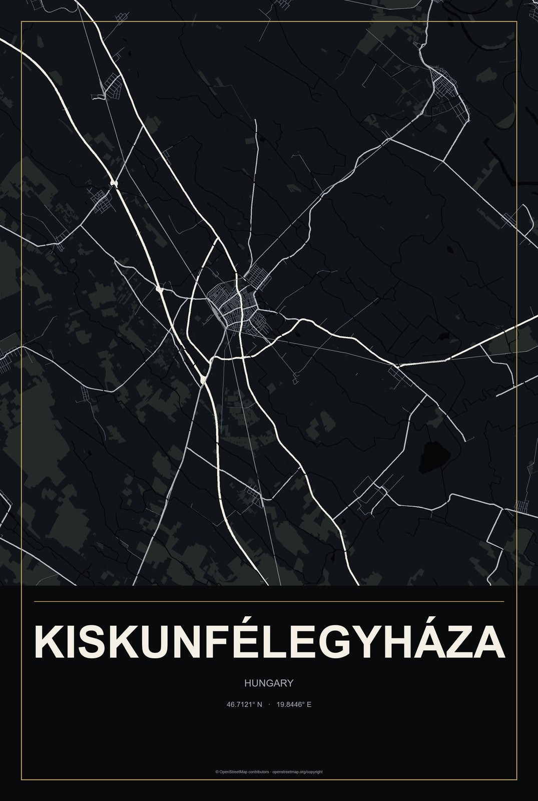 Kiskunfélegyháza, Hungary City Map Aluminum Sign in Metropolitan Noir style