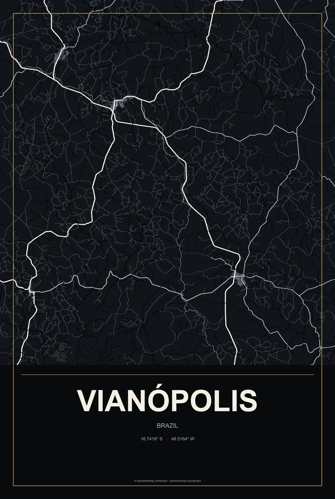 Vianópolis, Brazil City Map Aluminum Sign in Metropolitan Noir style