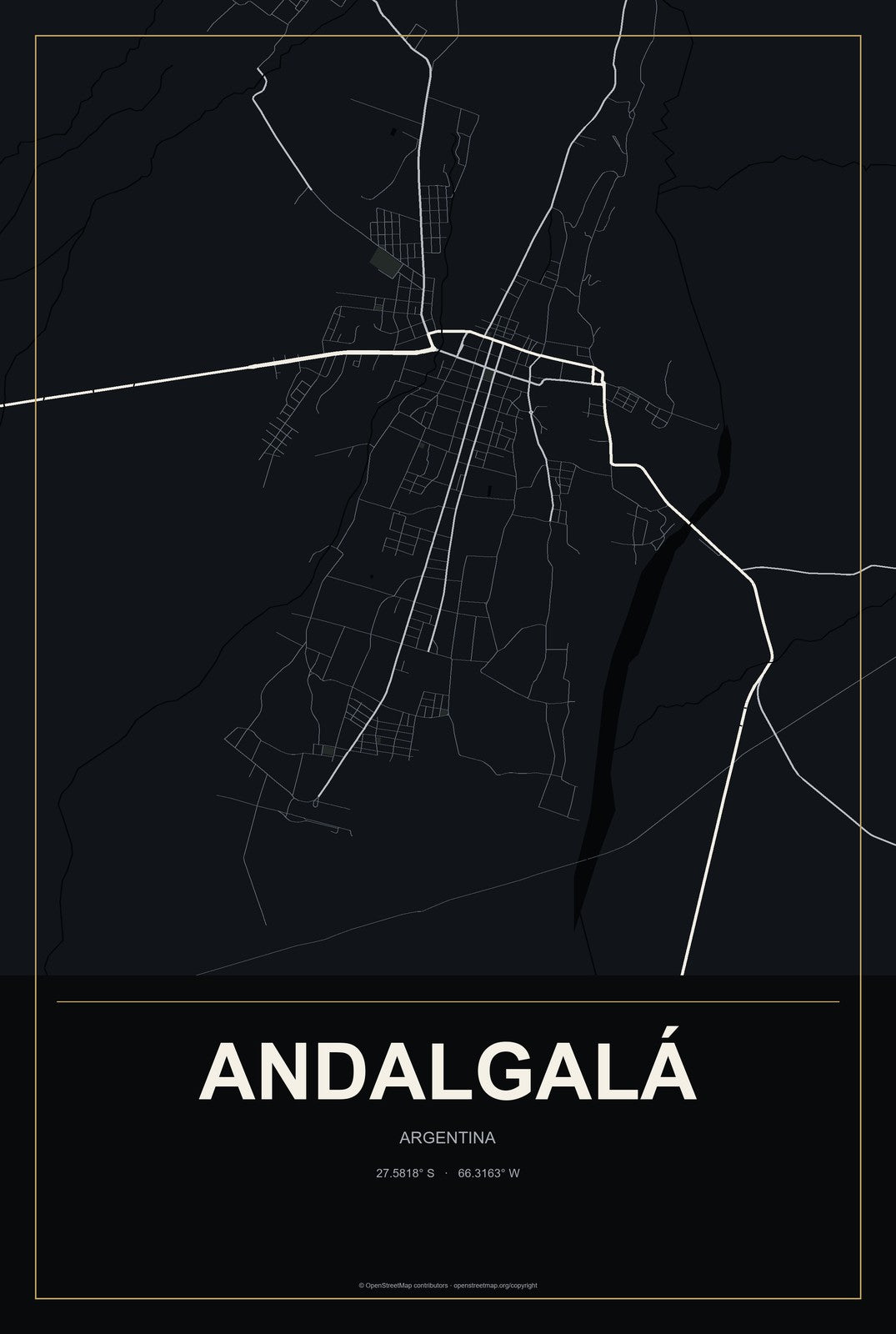 Andalgalá, Argentina City Map Aluminum Sign in Metropolitan Noir style