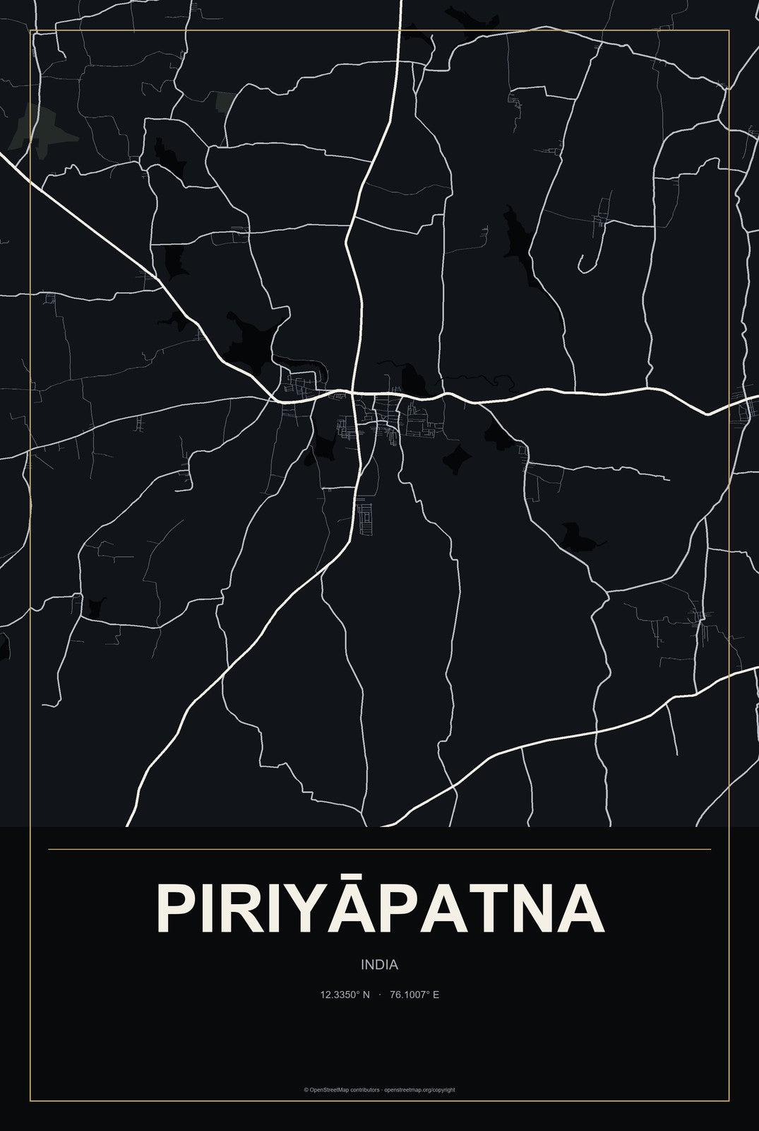 Piriyāpatna, India City Map Aluminum Sign in Metropolitan Noir style