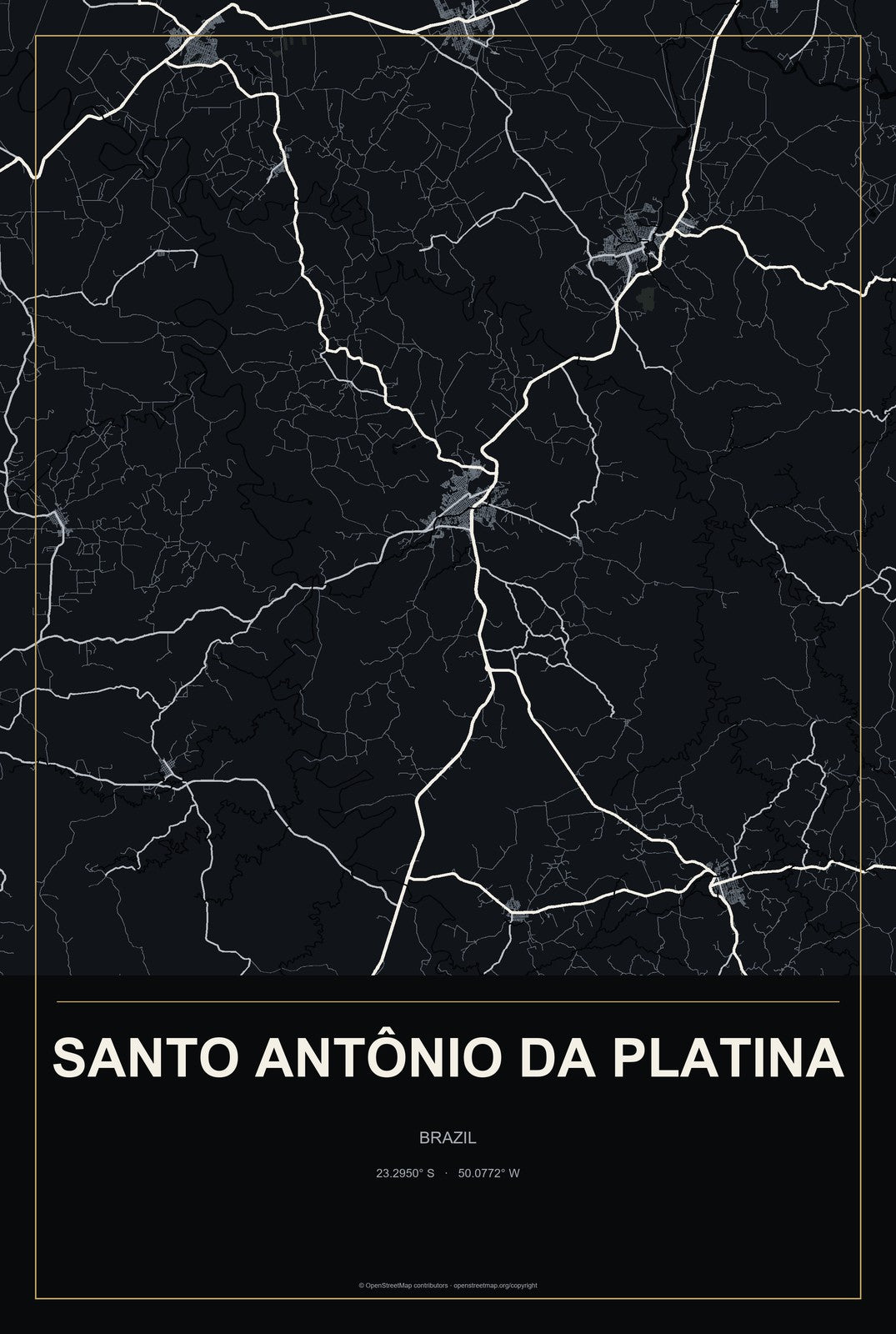 Santo Antônio da Platina, Brazil City Map Aluminum Sign in Metropolitan Noir style