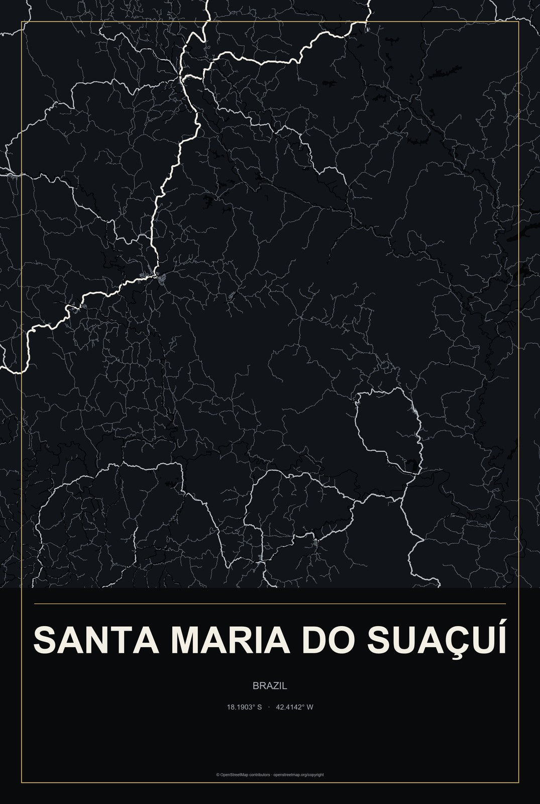 Santa Maria do Suaçuí, Brazil City Map Aluminum Sign in Metropolitan Noir style