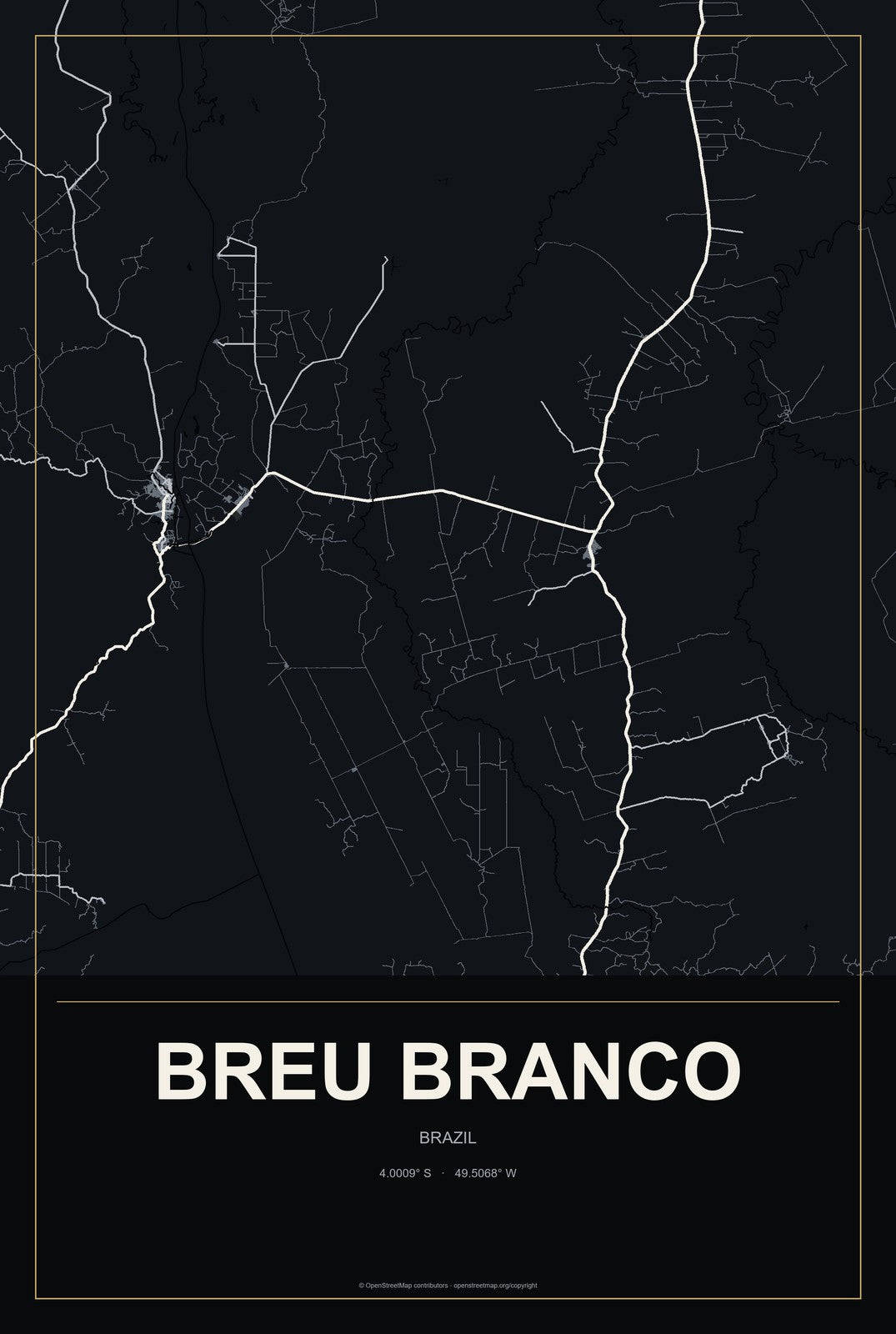 Breu Branco, Brazil City Map Aluminum Sign in Metropolitan Noir style