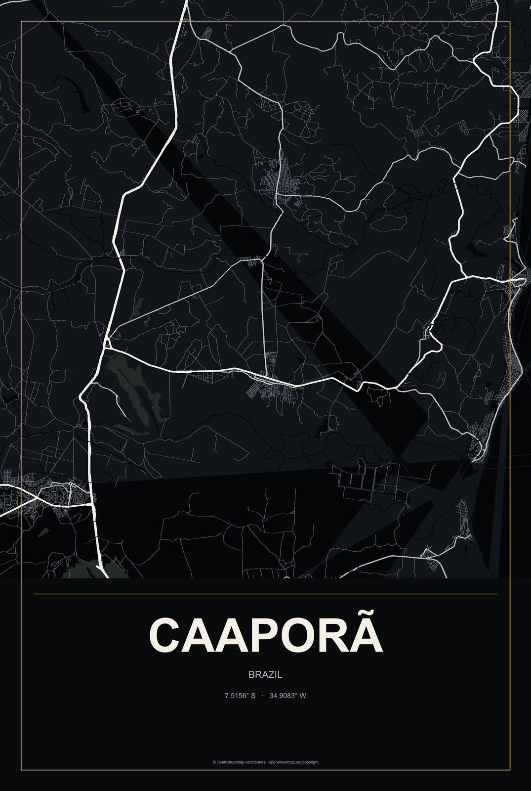 Caaporã, Brazil City Map Aluminum Sign in Metropolitan Noir style