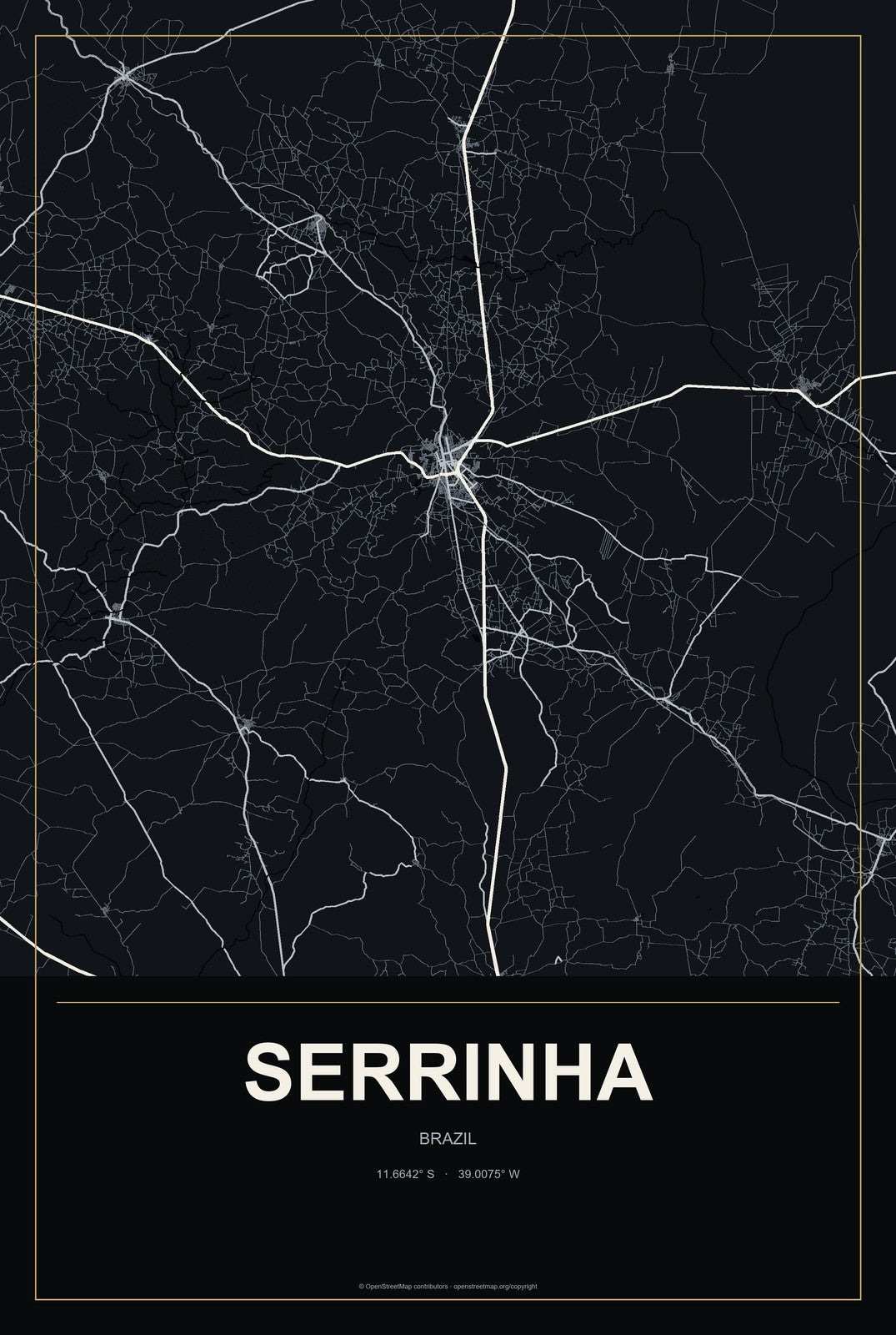 Serrinha, Brazil City Map Aluminum Sign in Metropolitan Noir style