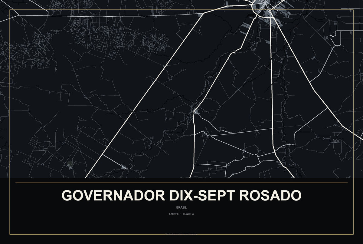 Governador Dix-Sept Rosado, Brazil City Map Aluminum Sign in Metropolitan Noir style