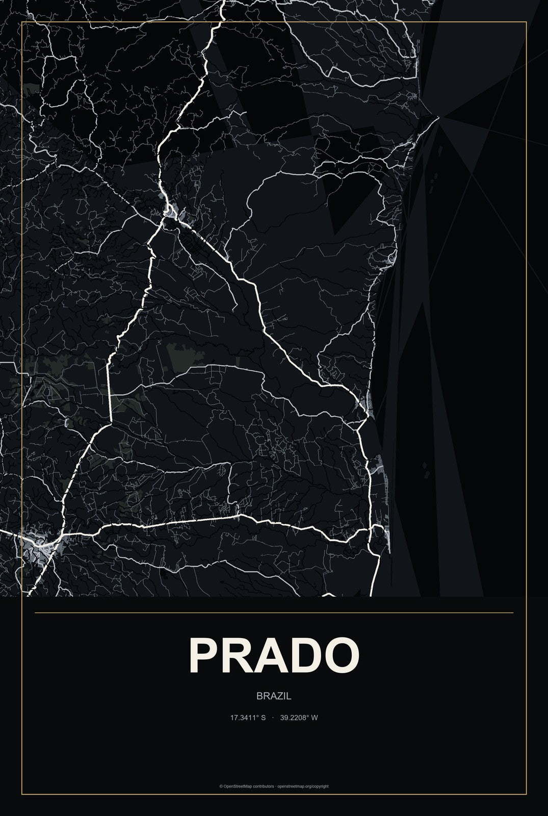 Prado, Brazil City Map Aluminum Sign in Metropolitan Noir style