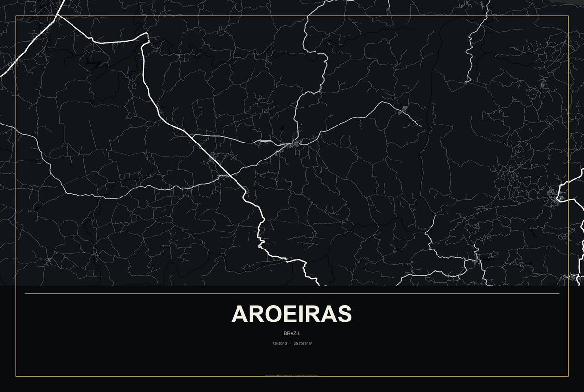 Aroeiras, Brazil City Map Aluminum Sign in Metropolitan Noir style