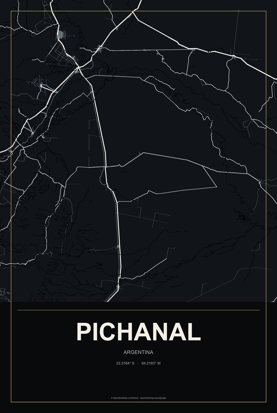 Pichanal, Argentina City Map Aluminum Sign in Metropolitan Noir style