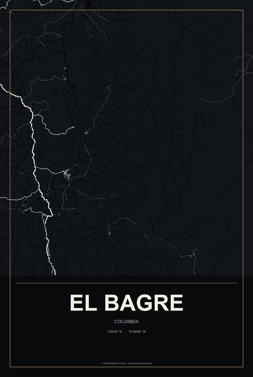 El Bagre, Colombia City Map Aluminum Sign in Metropolitan Noir style