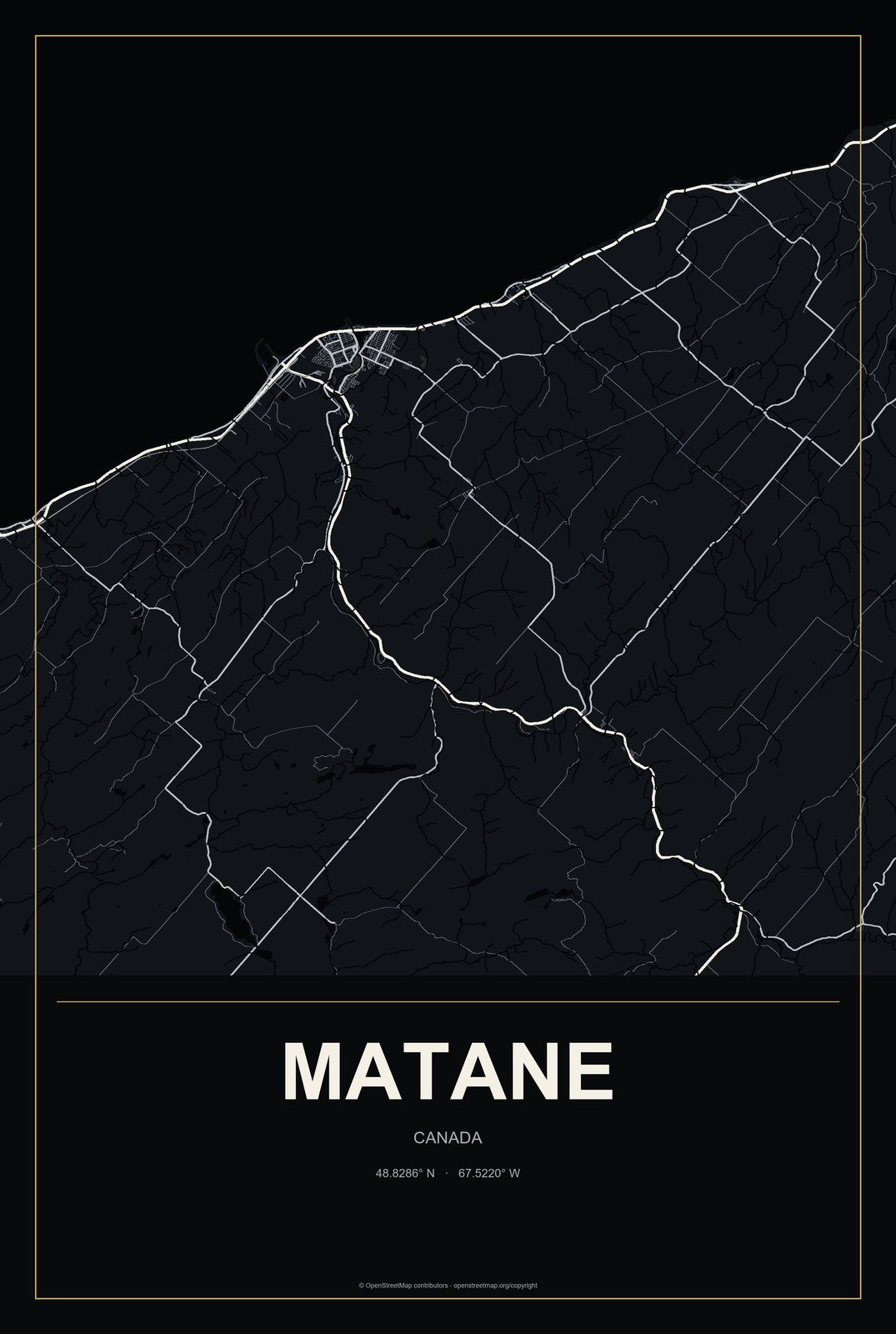 Matane, Canada City Map Aluminum Sign in Metropolitan Noir style