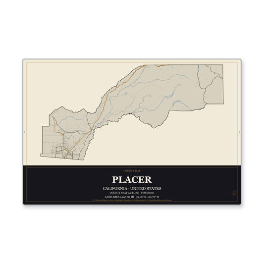 Placer County, California Map Aluminum Sign in Museum Plaque style