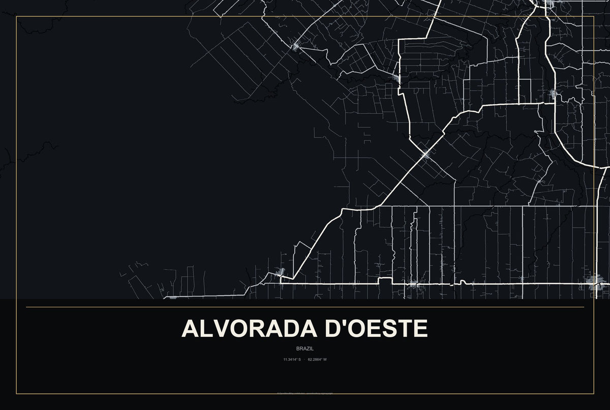 Alvorada d'Oeste, Brazil City Map Aluminum Sign in Metropolitan Noir style