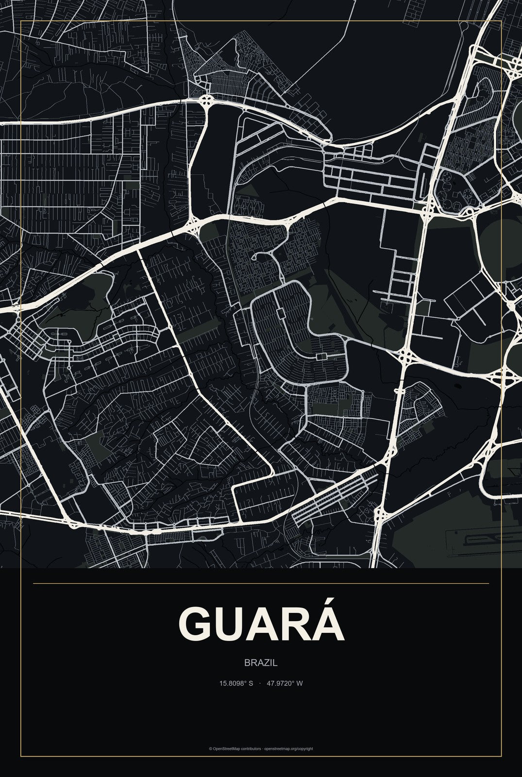 Guará, Federal District, Brazil City Map Aluminum Sign in Metropolitan Noir style