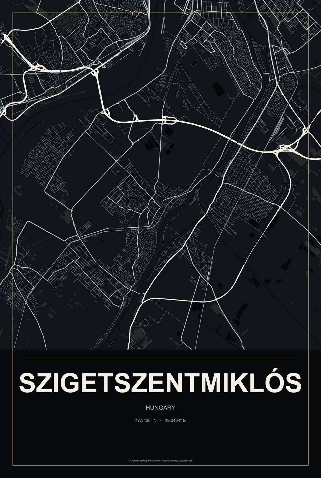 Szigetszentmiklós, Hungary City Map Aluminum Sign in Metropolitan Noir style