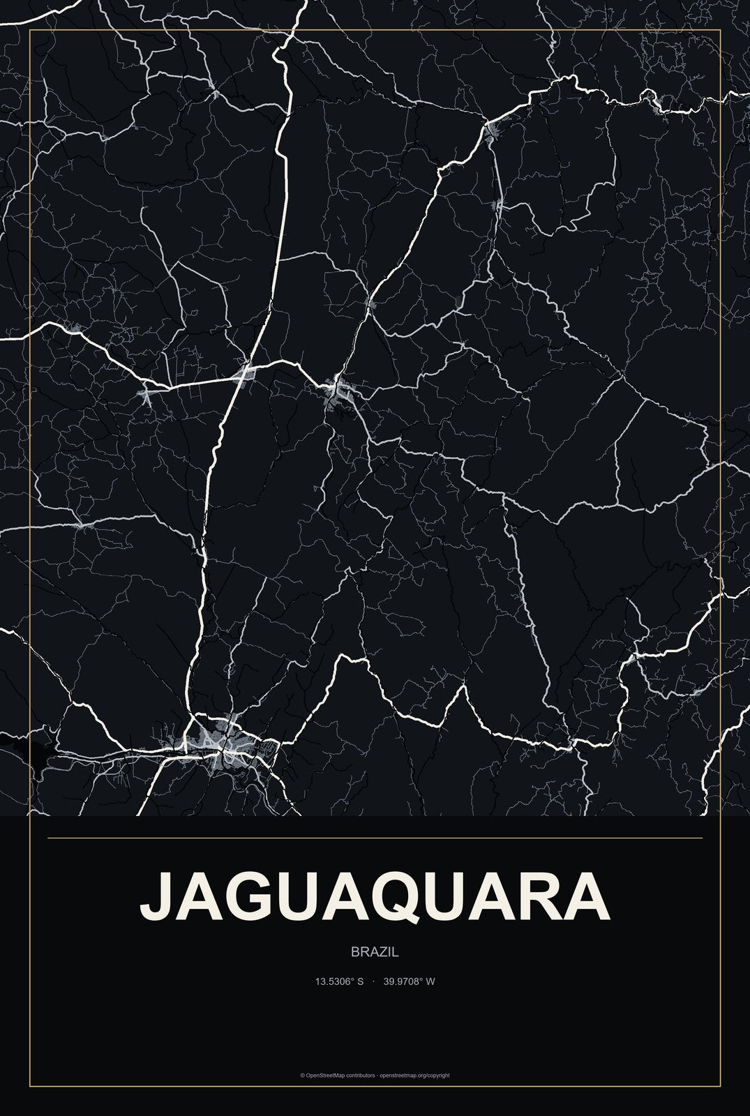 Jaguaquara, Brazil City Map Aluminum Sign in Metropolitan Noir style