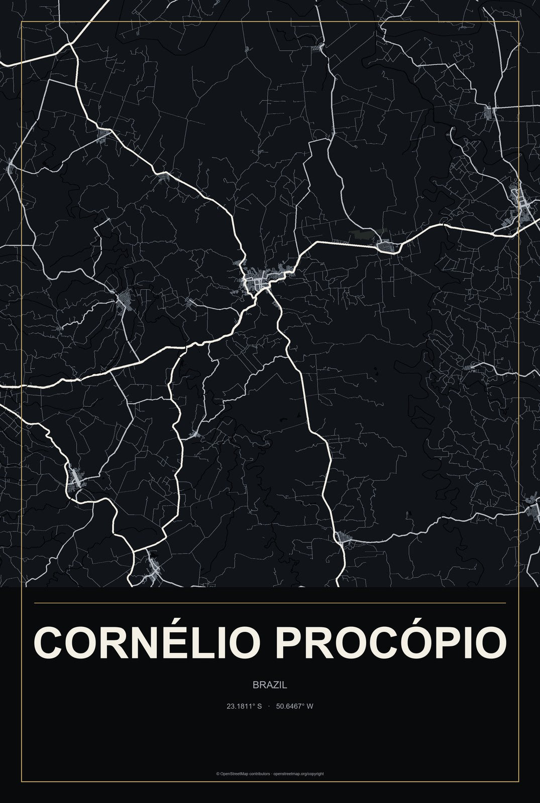 Cornélio Procópio, Brazil City Map Aluminum Sign in Metropolitan Noir style