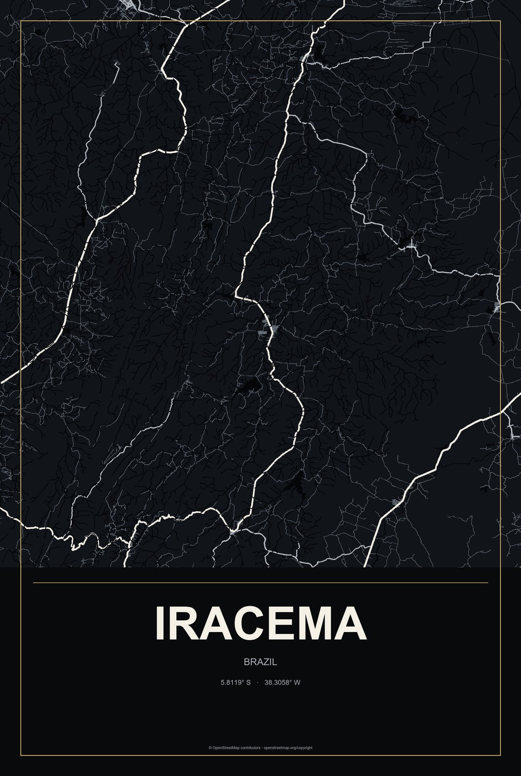 Iracema, Ceará, Brazil City Map Aluminum Sign in Metropolitan Noir style