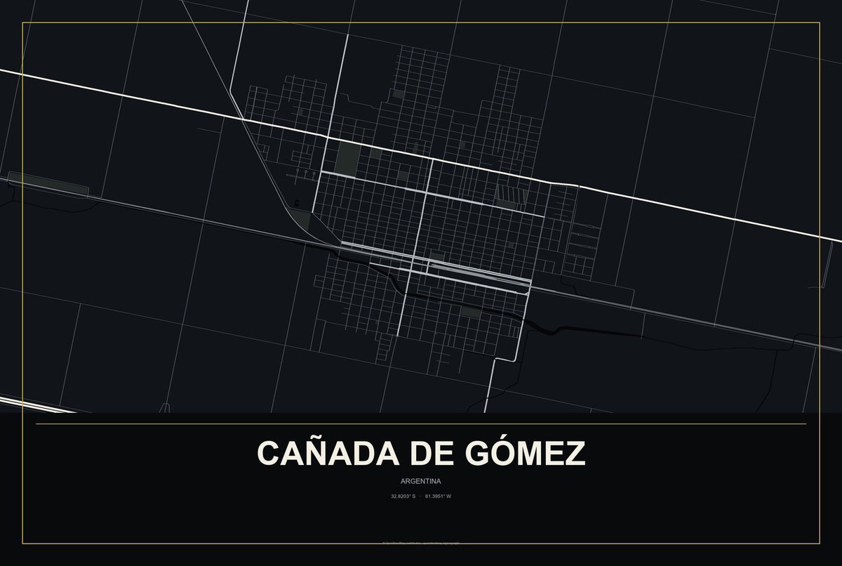 Cañada de Gómez, Argentina City Map Aluminum Sign in Metropolitan Noir style